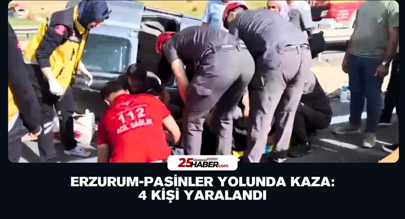 Erzurum-Pasinler Yolunda Kaza: 4 Kişi Yaralandı