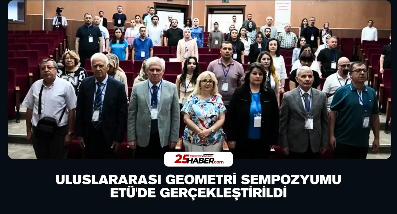 Uluslararası Geometri Sempozyumu ETÜ'de Gerçekleştirildi