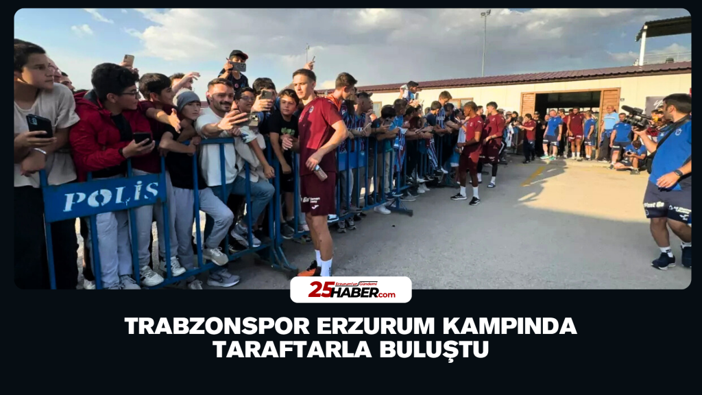 Trabzonspor Erzurum Kampında Taraftarla Buluştu