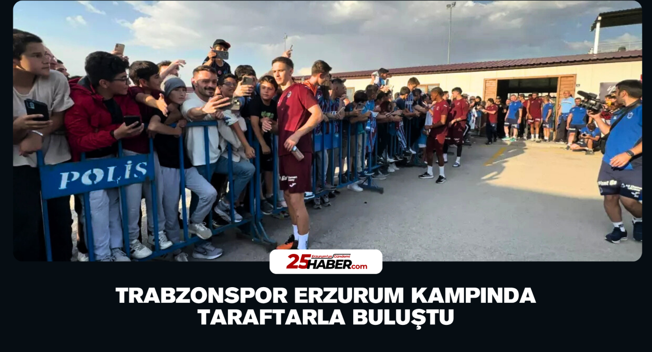 Trabzonspor Erzurum Kampında Taraftarla Buluştu